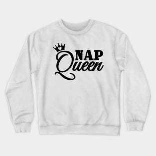 Nap Queen Crewneck Sweatshirt